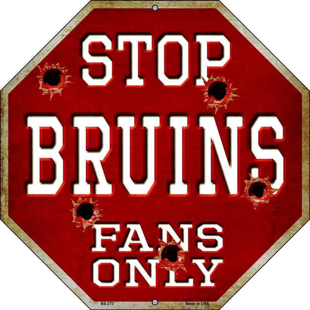 Bruins Fans Only Wholesale Metal Novelty Octagon Stop Sign BS-273