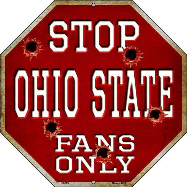 Ohio State Fans Only Wholesale Metal Novelty Octagon Stop Sign BS-323