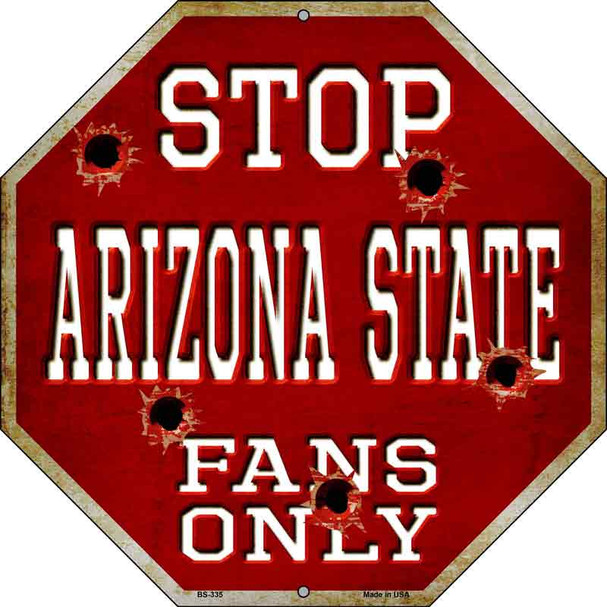 Arizona State Fans Only Wholesale Metal Novelty Octagon Stop Sign BS-335