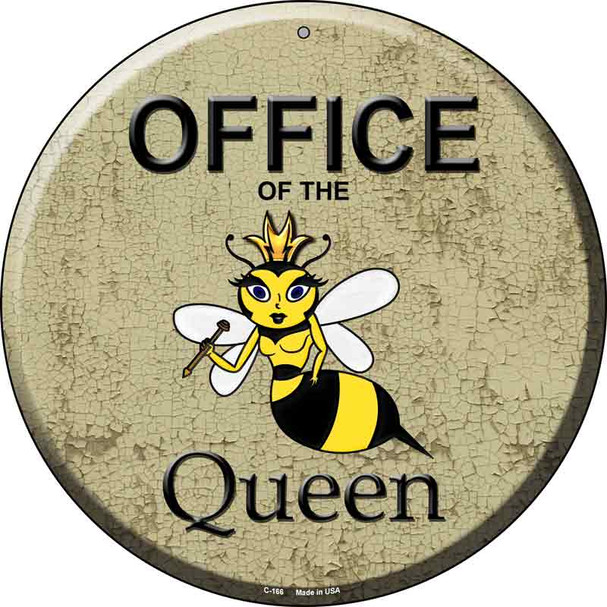 Office of the Queen Wholesale Metal Circular Sign C-166