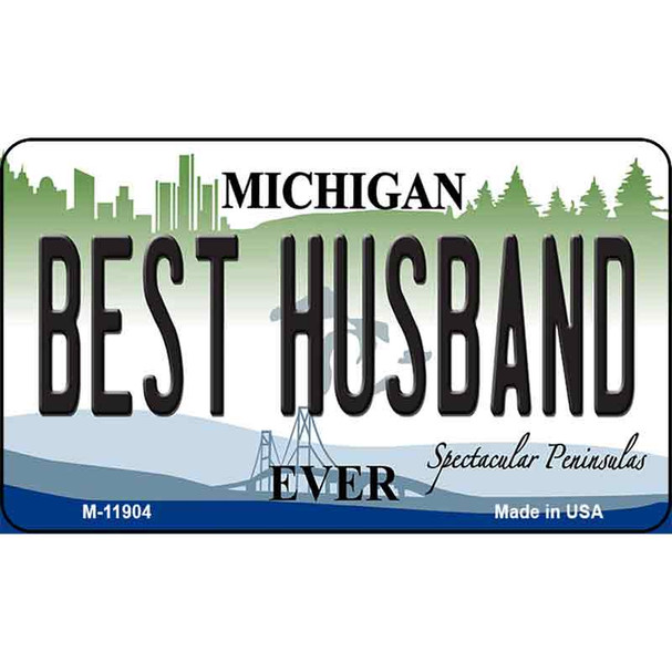Michigan Best Husband Wholesale Novelty Metal Magnet M-11904