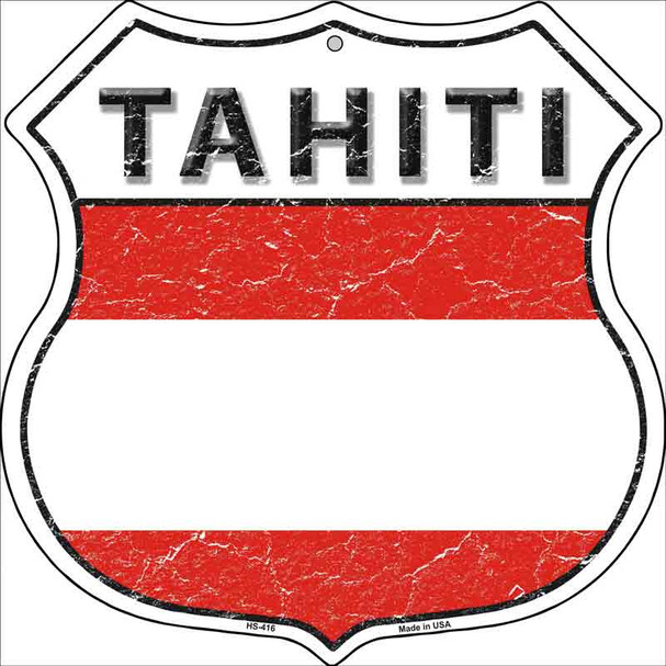 Tahiti Country Flag Highway Shield Wholesale Metal Sign