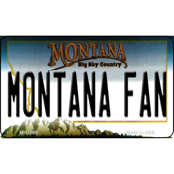 Montana Fan Wholesale Novelty Metal Magnet M-12860