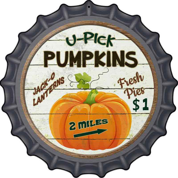 U Pick Pumpkins Wholesale Novelty Metal Bottle Cap Sign