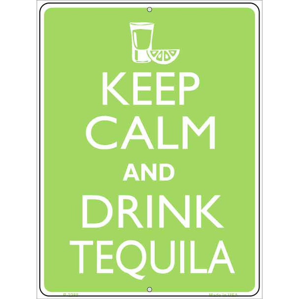 Keep Calm Drink Tequila Wholesale Metal Novelty Parking Sign