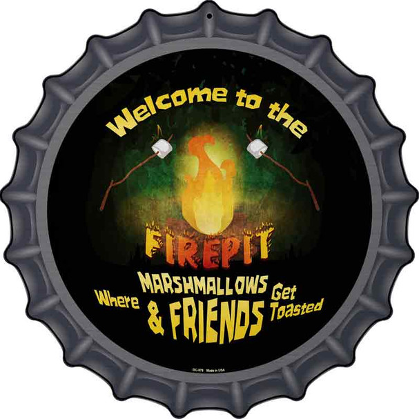 Welcome to the Firepit Wholesale Novelty Metal Bottle Cap Sign