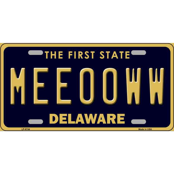 Meeooww Delaware Novelty Wholesale Metal License Plate