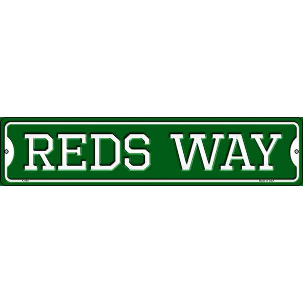 Reds Way Wholesale Novelty Metal Street Sign