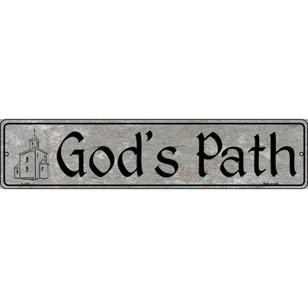 Gods Path Wholesale Novelty Metal Street Sign