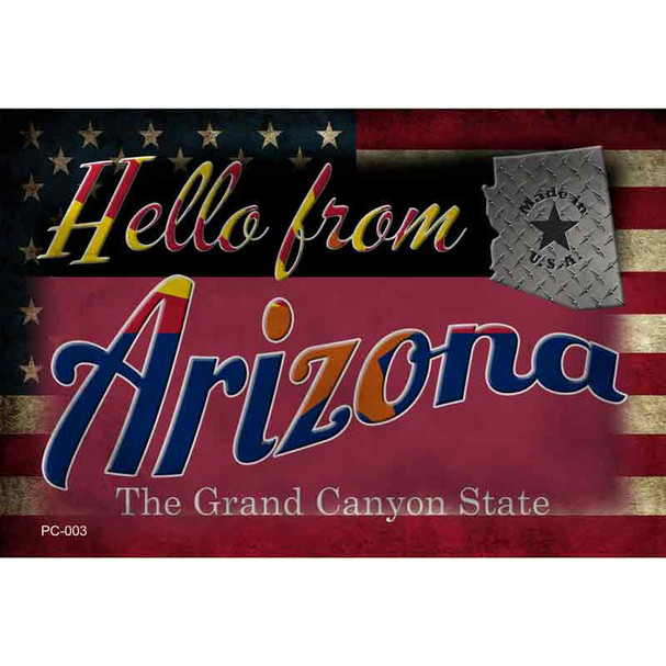 Hello From Arizona Wholesale Novelty Metal Postcard PC-003