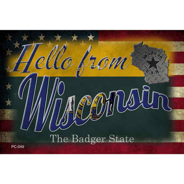 Hello From Wisconsin Wholesale Novelty Metal Postcard PC-049