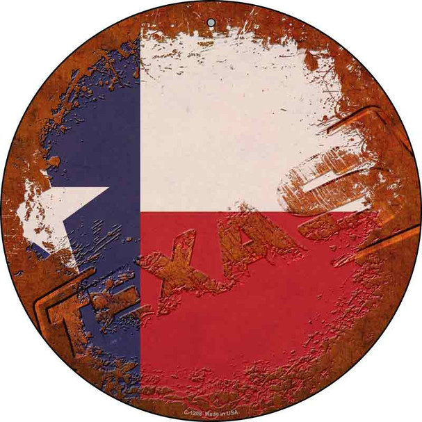 Texas Rusty Stamped Wholesale Novelty Metal Circular Sign C-1208