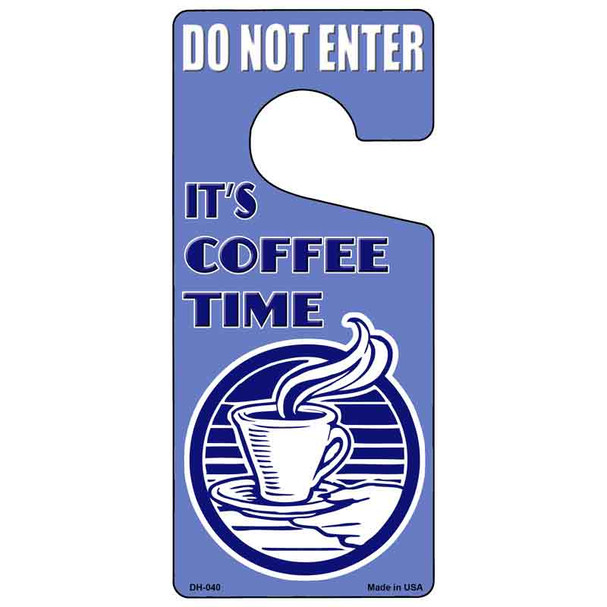 Its Coffee Time Wholesale Novelty Metal Door Hanger DH-040