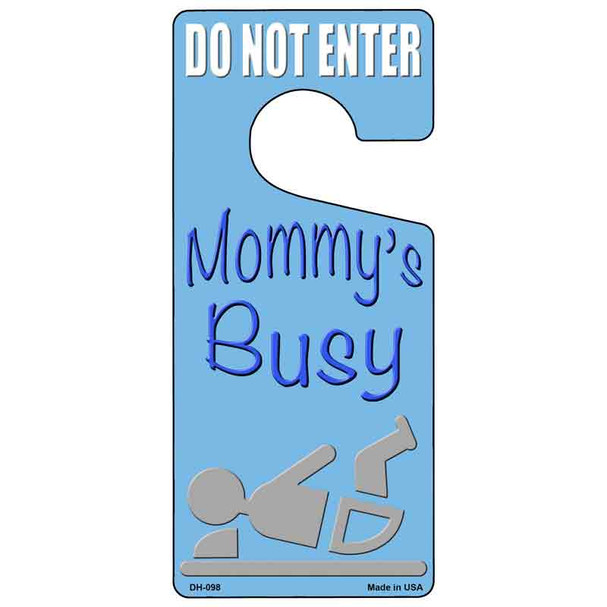 Mommys Busy Blue Wholesale Novelty Metal Door Hanger DH-098