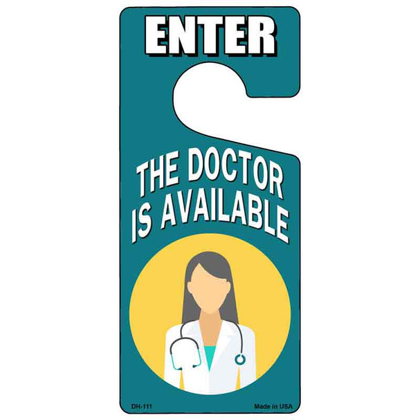 The Doctor Is Available Green Wholesale Novelty Metal Door Hanger DH-111