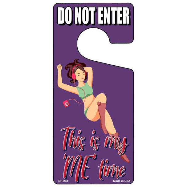 This Is My Me Time Purple Wholesale Novelty Metal Door Hanger DH-233