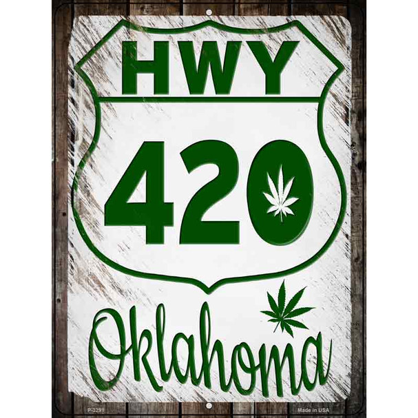 HWY 420 Oklahoma Wholesale Novelty Metal Parking Sign