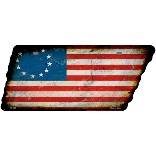 Betsy Ross American Flag Wholesale Novelty Rusty Effect Metal Tennessee License Plate Tag