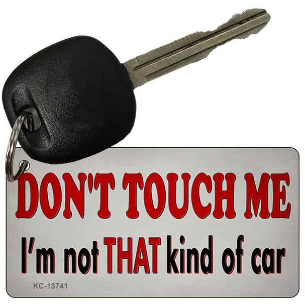 Dont Touch Me Wholesale Novelty Metal Key Chain