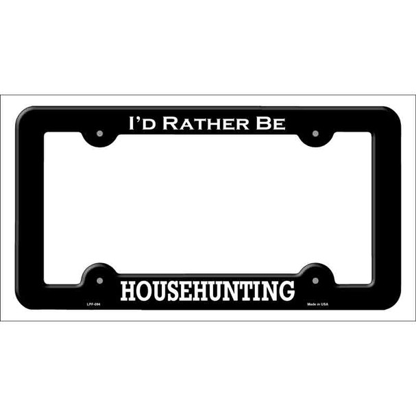 House Hunting Wholesale Novelty Metal License Plate Frame LPF-094