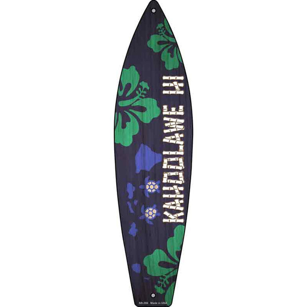 Kahoolawe Hawaii Wholesale Novelty Metal Surfboard Sign