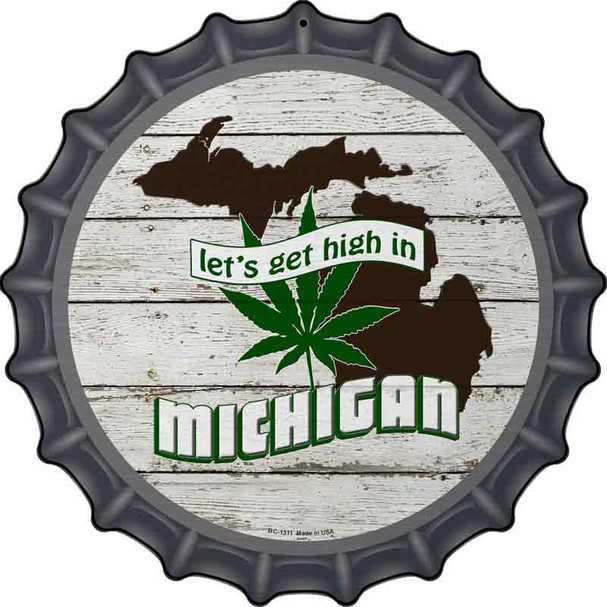 Lets Get High In Michigan Wholesale Novelty Metal Bottle Cap Sign