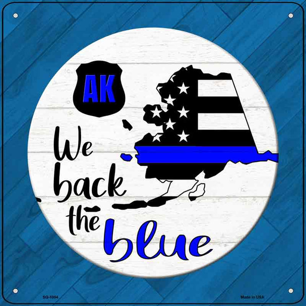 Alaska Back The Blue Wholesale Novelty Metal Square Sign