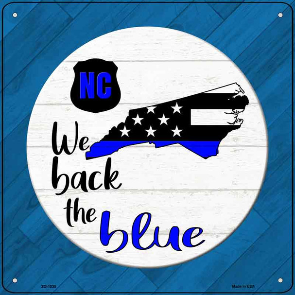 North Carolina Back The Blue Wholesale Novelty Metal Square Sign