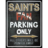 Saints Wholesale Metal Novelty Parking Sign