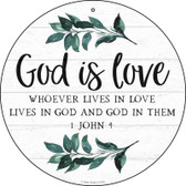 God is Love Wholesale Novelty Metal Circle Sign