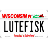 Lutefisk Wisconsin Wholesale Novelty Metal Magnet