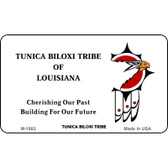 Tunica Biloxi Tribe Novelty Wholesale Magnet M-1882