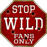 Wild Fans Only Wholesale Metal Novelty Octagon Stop Sign BS-297