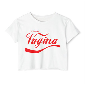 I Enjoy Vagina — Parody Humor Novelty Retro Script Crop Top Festival Tee