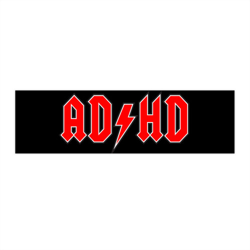 AD/HD a Parody of AC/DC ADHD Bumper Stickers - SKREW