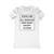 Keep Right Except To Pass State Law All Vehicles Women's Favorite Tee