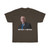 Mitch the Bitch Mitch McConnell Biden Unisex Heavy Cotton Tee