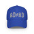 Parody AD/HD ADHD Unisex Low Profile Baseball Cap