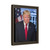TRUMP President Donald J Trump Portrait Gallery Canvas Wraps, Vertical Frame