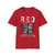 RED Remember Everyone Deployed USA Patriotic Military Boots Tribute Softstyle T-Shirt — "Stand for Those Who Keep us Free"