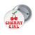 Cherry Girl  Pin Buttons