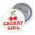 Cherry Girl  Pin Buttons