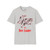The House of Hair with Dee Snider Softstyle T‑Shirt — 'Get In Sit Down Shut Up and Hold On' Retro Logo Tee