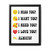 I Miss You I Want You I Need You I Love You Always Gallery Canvas Wraps Vertical Frame