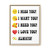 I Miss You I Want You I Need You I Love You Always Gallery Canvas Wraps Vertical Frame