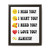 I Miss You I Want You I Need You I Love You Always Gallery Canvas Wraps Vertical Frame