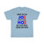 I Did Not Vote For Joe and the Hoe Most People Did Not Forensic Audit Needed Joe Biden Kamala Harris Unisex Heavy Cotton Tee