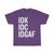 IDK IDC IDGAF Unisex Heavy Cotton Tee