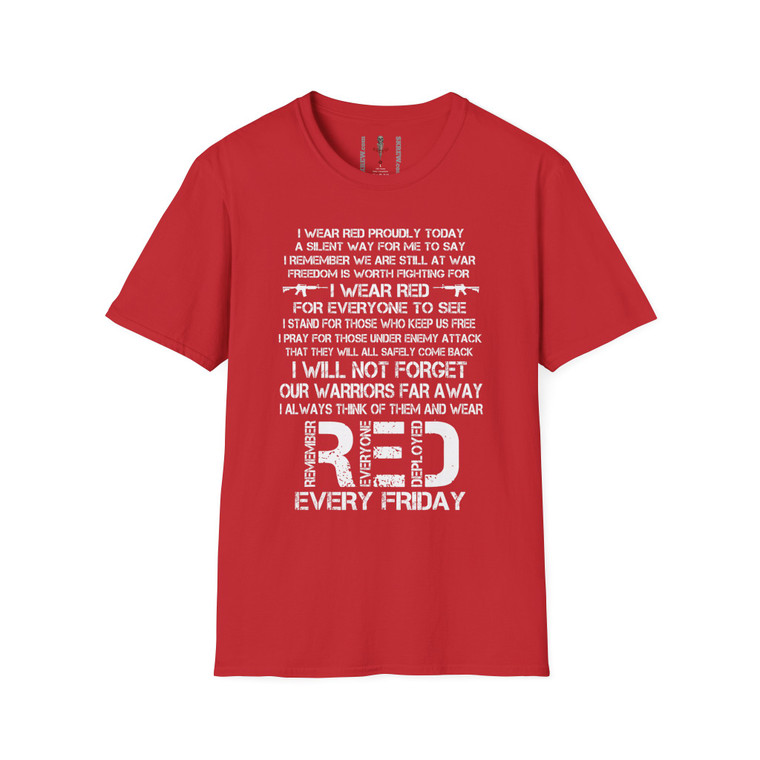 RED Remember Everyone Deployed USA Patriotic Military USA Tribute Poem Softstyle T-Shirt — "Until They All Come Home"