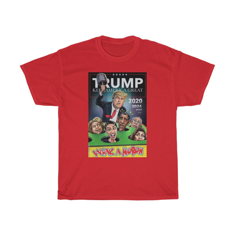 Trump Keep America Great Whack A Moron Unisex Heavy Cotton Tee